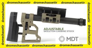 Crosse MDT Skeleton Carbine avec appuie joue et talon reglable avec tube 11