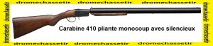Carabine Pliante cal 410 pliante silencieux
