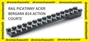 RAIL PICATINNY ACIER POUR BERGARA B14, ACTION COURTE, RUSAN